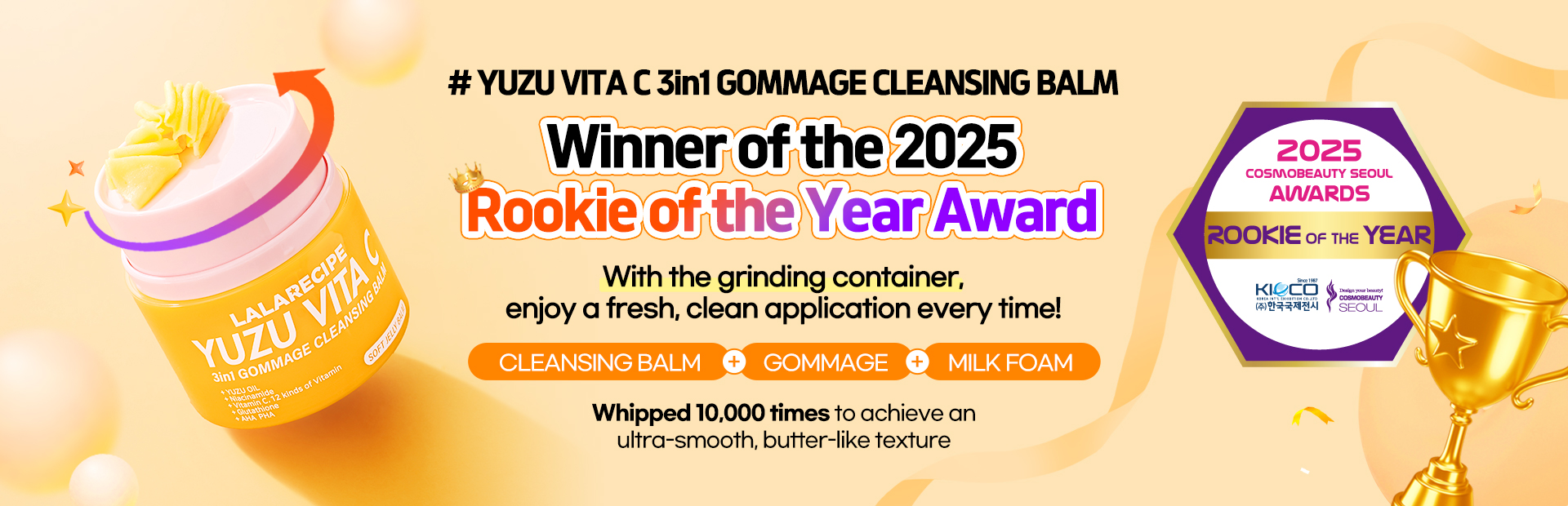 LALARECIPE Yuzu Vita C 3-in-1 Gommage Cleansing Balm — Rookie of the Year 2025
